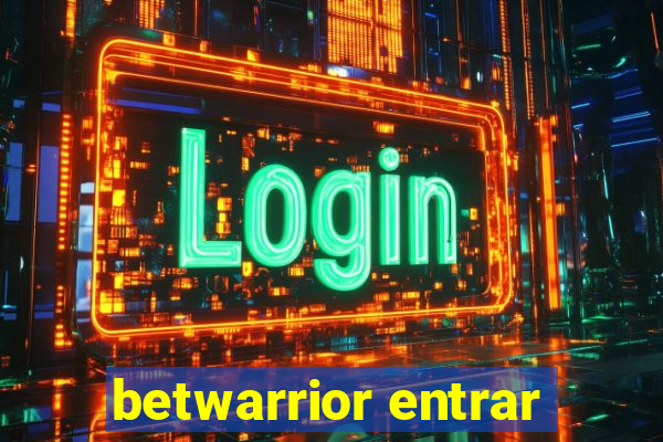 betwarrior entrar